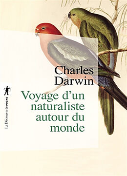 Broché Voyage d'un naturaliste autour du monde : fait à bord du navire Le Beagle de 1831 à 1836 de Charles Darwin