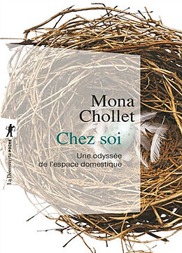 Broschiert Chez soi : une odyssée de l'espace domestique von Mona Chollet