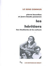 Broché Les héritiers : les étudiants et la culture de Pierre; Passeron, Jean-Claude Bourdieu