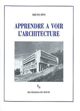 Broché Apprendre à voir l'architecture de Bruno Zevi