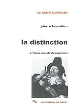 Broché La distinction : critique sociale du jugement de Pierre Bourdieu