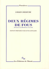 Broché Deux régimes de fous : textes et entretiens 1975-1995 de Gilles Deleuze