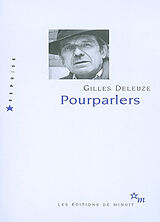 Broché Pourparlers (1972-1990) de Gilles Deleuze