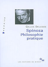 Broché Spinoza, philosophie pratique de Gilles Deleuze