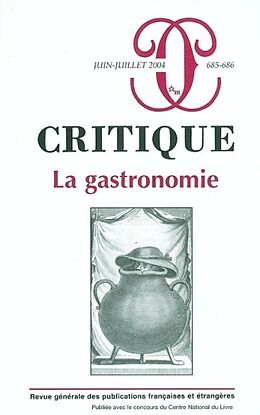 Revue Critique, n° 685. Gastronomie de Revue