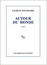Broschiert Autour du monde von Laurent Mauvignier