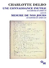 Broschiert Auschwitz et après. Vol. 2-3. Une connaissance inutile. Mesure de nos jours von Charlotte Delbo