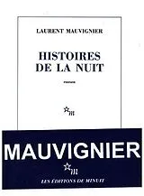  Histoires de la nuit von Laurent Mauvignier