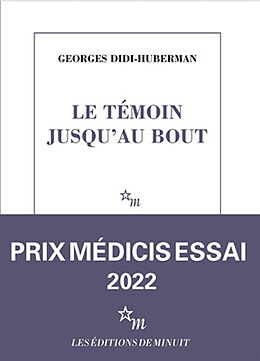 Broché Le témoin jusqu'au bout : une lecture de Victor Klemperer de Georges Didi-Huberman