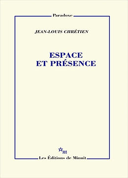 Broschiert Espace et présence von Jean-Louis Chretien