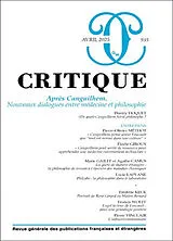  Critique, n° 935. Après Canguilhem : nouveaux dialogues entre médecine et philosophie von Revue