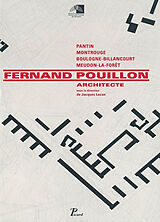 Broché Fernand Pouillon : architecte : Pantin, Montrouge, Boulogne-Billancourt, Meudon-La-Forêt de COLLECTIF