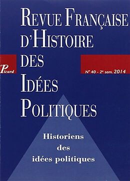 Revue Revue française d'histoire des idées politiques, n° 40 de Guillaume Bacot