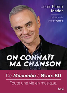 Broché On connaît ma chanson de Jean-Pierre Mader