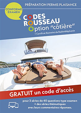 Broschiert Permis bateau Rousseau. Code Rousseau option côtière : préparation permis plaisance + certificat restreint de radioté... von 