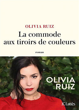 Broschiert La commode aux tiroirs de couleurs von Olivia Ruiz