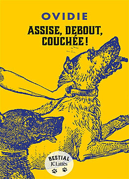 Broschiert Assise, debout, couchée ! von Ovidie