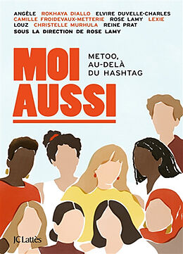 Broché Moi aussi : MeToo, au-delà du hashtag de 