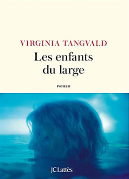 Broschiert Les enfants du large von Virginia Tangvald