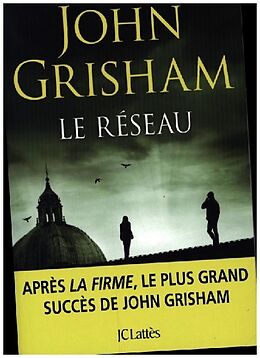 Kartonierter Einband Le Reseau von John Grisham