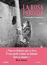 Broschiert La Rosa perdida von Christopher Laquièze