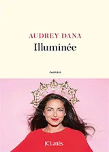 Broschiert Illuminée von Audrey Dana