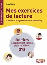 Broschiert Bien lire et aimer lire : méthode phonétique et gestuelle créée par Suzanne Borel-Maisonny. Mes exercices de lecture ... von Yves Blanc