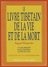 Broschiert Le livre tibétain de la vie et de la mort von Patrick; Harvey, A. Sogyal (rinpoché); Gaffney