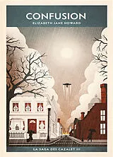 Broschiert La saga des Cazalet. Vol. 3. Confusion von Elizabeth Jane Howard
