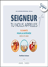 Music CD Seigneur tu nous appelles, 8-11 ans : 13 chants pour la catéchèse des 8-11 ans : partitions incluses de Diffusion catéchistique