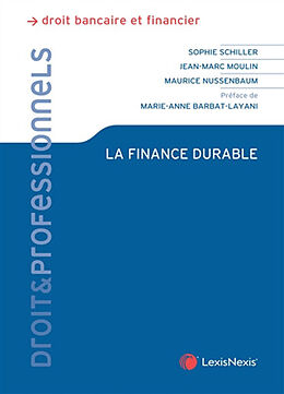 Broché La finance durable de S.; Moulin, J.-M.; Nussenbaum, M. Schiller