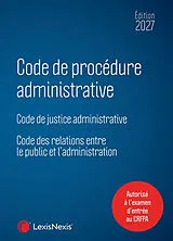 Broschiert Code de procédure administrative 2027 : code de justice administrative, code des relations entre le public et l'admin... von 