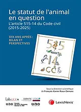 Broschiert L'article 515-14 du Code civil (2015-2025) : dix ans après : bilan et perspectives von 
