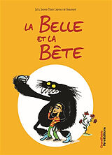 Broschiert La Belle et la Bête von Jeanne-Marie Jul; Leprince de Beaumont