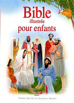 Broché Bible illustrée pour enfants de Rhona; Mazali, Gustavo Davies