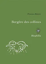 Broschiert Bergère des collines von Florence Robert