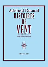 Broschiert Histoires de vent von Adelheid Duvanel