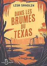 Broschiert Une enquête de Delpha Wade et Tom Phelan. Dans les brumes du Texas von Lisa Sandlin