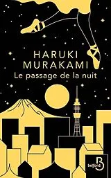 Broschiert Le Passage de la Nuit von Haruki Murakami