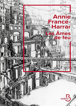 Broché Les âmes de feu de Annie Francé-Harrar