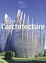 Broché Le goût de l'architecture de 