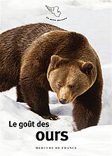 Broché Le goût des ours de 