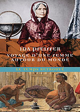 Broché Voyage d'une femme autour du monde de Ida Pfeiffer