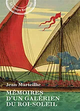 Broschiert Mémoires d'un galérien du Roi-Soleil von Jean Marteilhe