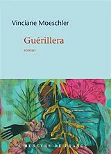 Broschiert Guérillera von Vinciane Moeschler