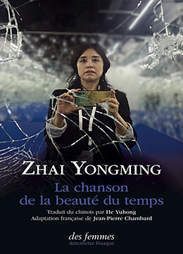 Broché La chanson de la beauté du temps de Yongming Zhai