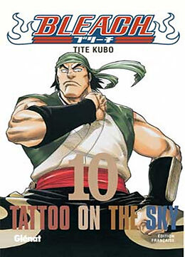 Broschiert Bleach. Vol. 10. Tattoo on the sky von Taito Kubo