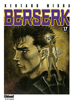 Broché Berserk. Vol. 17 de Kentaro Miura