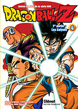 Broché Dragon Ball Z : 1re partie, les Saïyens. Vol. 4 de Akira Toriyama