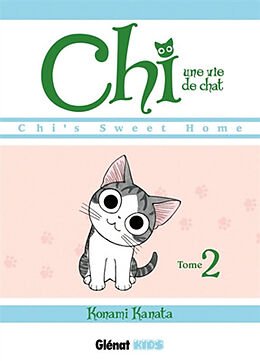 Broschiert Chi, une vie de chat. Vol. 2 von Kanata Konami